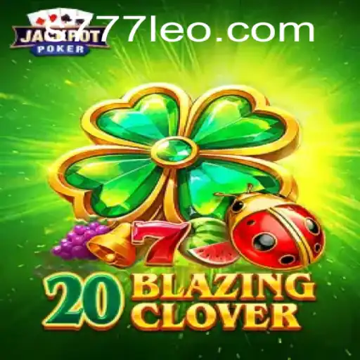 Unveiling 20BlazingClover: A Gaming Experience Like No Other