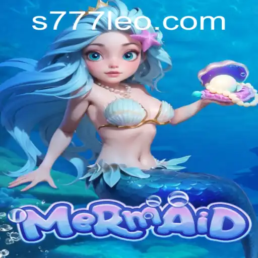 Dive into the Enchanting World of Mermaid and the Magic of 777leo